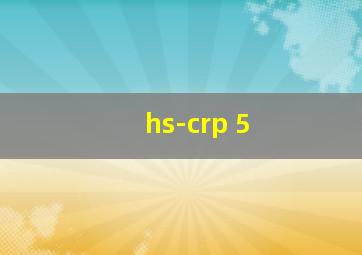 hs-crp 5